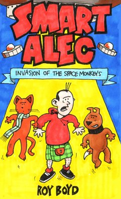 Smart Alec book cover: Invasion of the Space Monkeys.